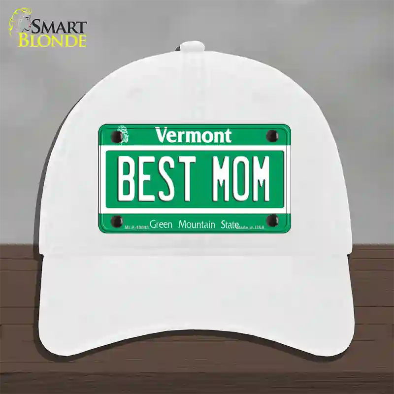 Best Mom Vermont Novelty License Plate Hat Unconstructed Cotton / White