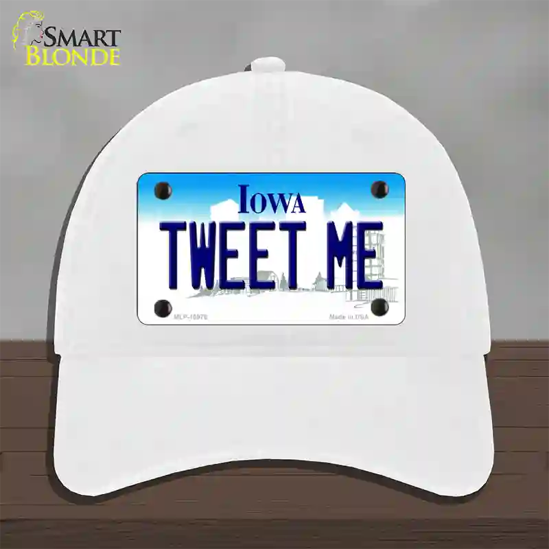 Tweet Me Iowa Novelty License Plate Hat Unconstructed Cotton / White