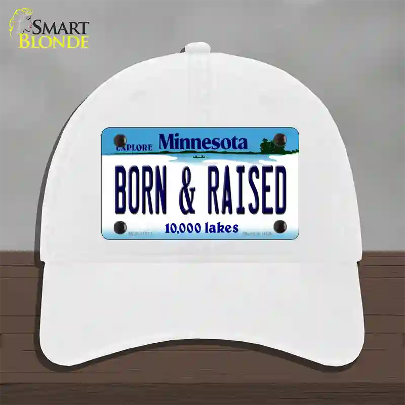 Born and Raised Minnesota State Novelty License Plate Hat Unconstructed Cotton / White