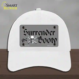 Surrender The Booty Novelty License Plate Hat Unconstructed Cotton / White