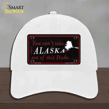 Alaska Dude Novelty License Plate Hat Unconstructed Cotton / White