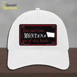 Montana Dude Novelty License Plate Hat Unconstructed Cotton / White