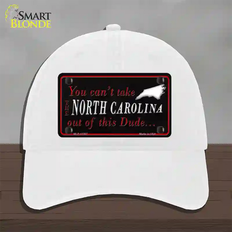 North Carolina Dude Novelty License Plate Hat Unconstructed Cotton / White