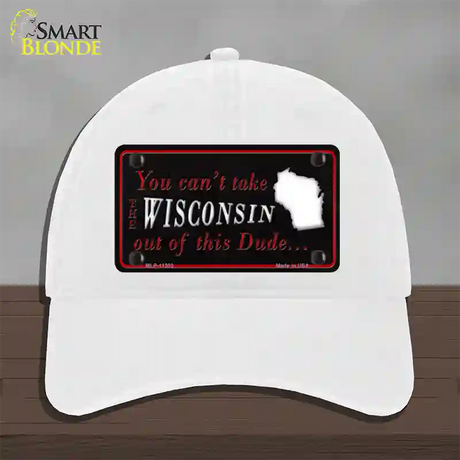 Wisconsin Dude Novelty License Plate Hat Unconstructed Cotton / White