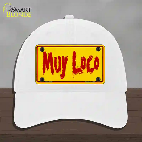 Muy Loco Novelty License Plate Hat Unconstructed Cotton / White