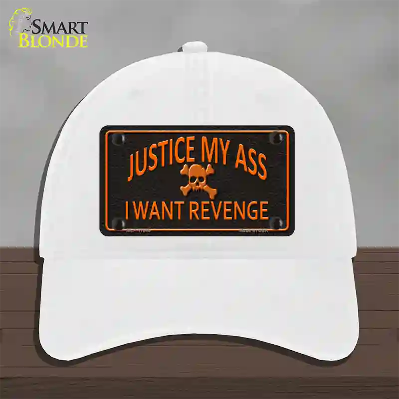 Justice My Ass Novelty License Plate Hat Unconstructed Cotton / White