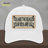 You Are The Reason Novelty License Plate Hat Unconstructed Cotton / White