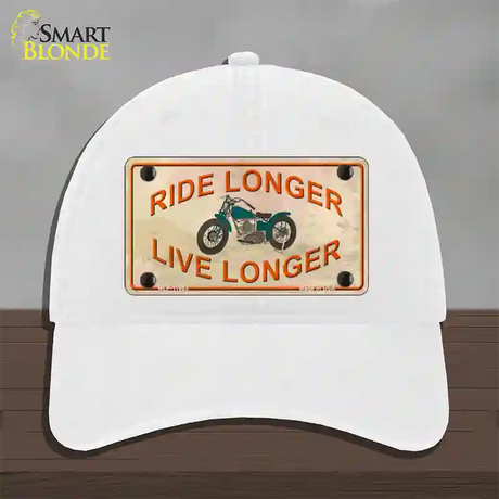 Ride Longer Live Longer Novelty License Plate Hat Unconstructed Cotton / White