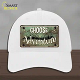 Choose Adventure Novelty License Plate Hat Unconstructed Cotton / White