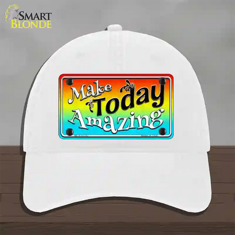 Make Today Amazing Novelty License Plate Hat Unconstructed Cotton / White