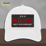 I Am A Teacher Novelty License Plate Hat Unconstructed Cotton / White