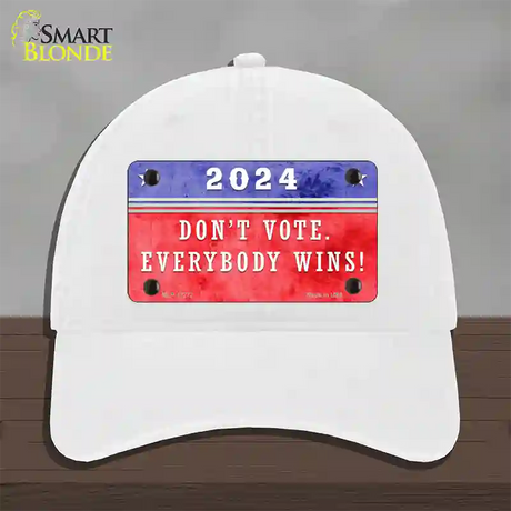 Dont Vote Everyone Wins 2020 Novelty License Plate Hat Unconstructed Cotton / White