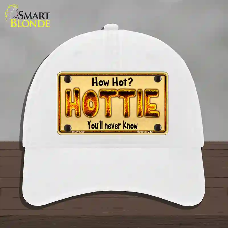 Hottie Know Novelty License Plate Hat Unconstructed Cotton / White