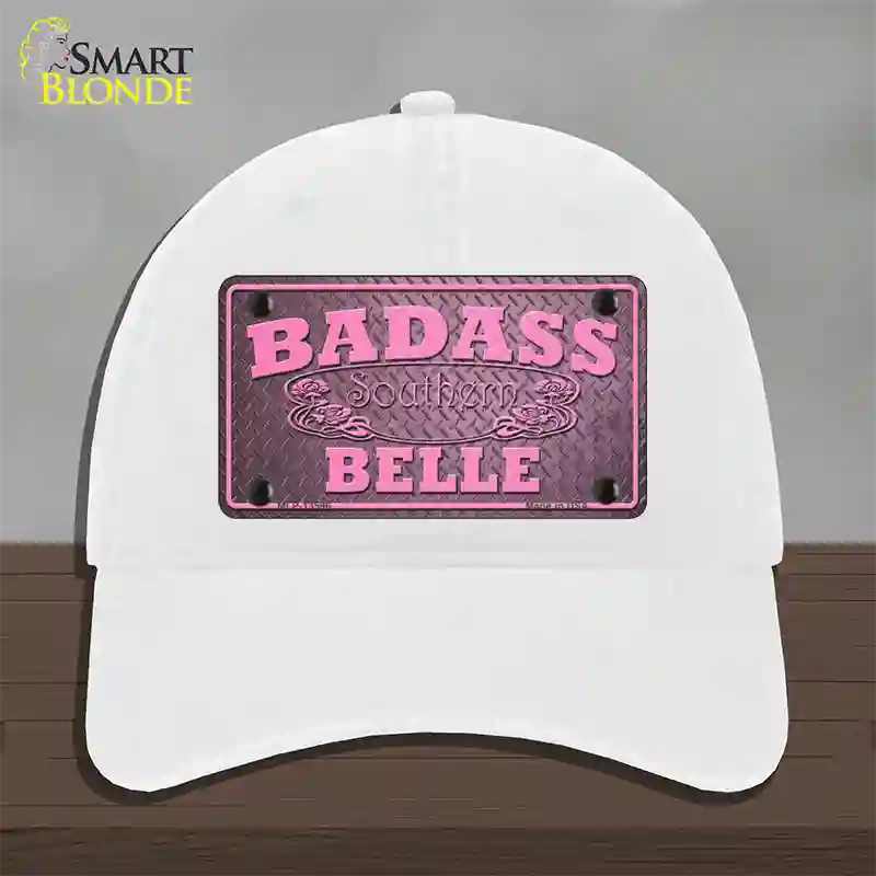 Badass Southern Belle Novelty License Plate Hat Tag Unconstructed Cotton / White