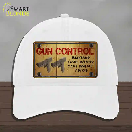 Gun Control Buying Only One Novelty License Plate Hat Tag Unconstructed Cotton / White