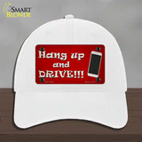 Hang Up and Drive Novelty License Plate Hat Tag Unconstructed Cotton / White