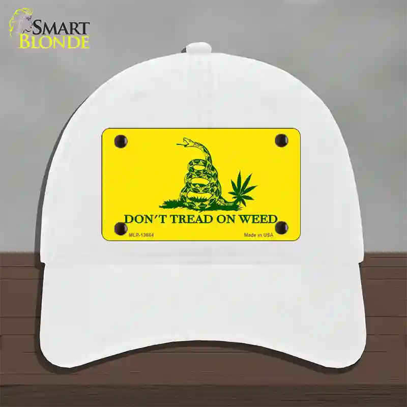 Dont Tread On Weed Novelty License Plate Hat Tag Unconstructed Cotton / White