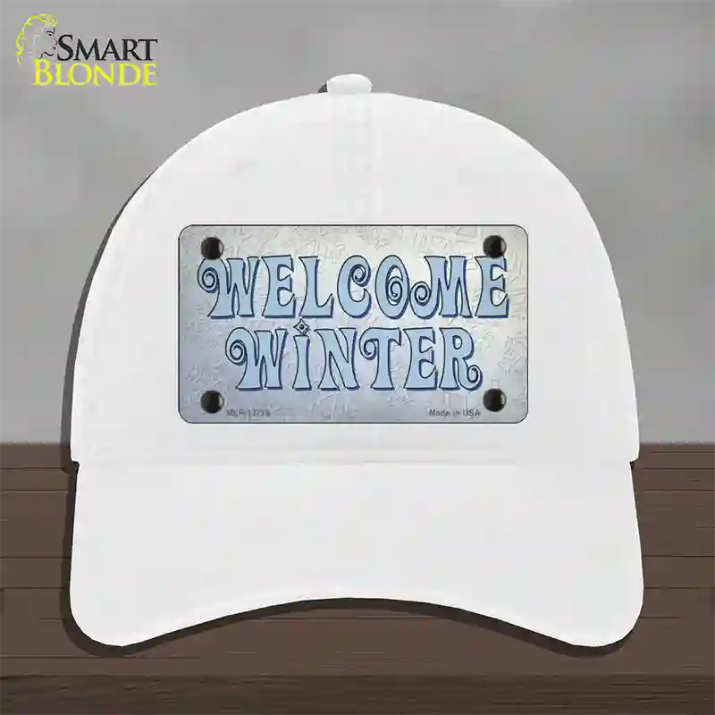 Welcome Winter Novelty License Plate Hat Tag Unconstructed Cotton / White