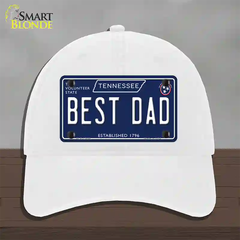 Best Dad Tennessee Blue Novelty License Plate Hat Tag Unconstructed Cotton / White