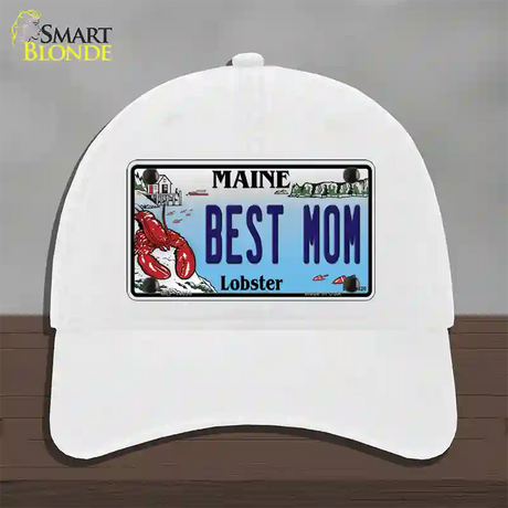 Best Mom Maine Lobster Novelty License Plate Hat Unconstructed Cotton / White