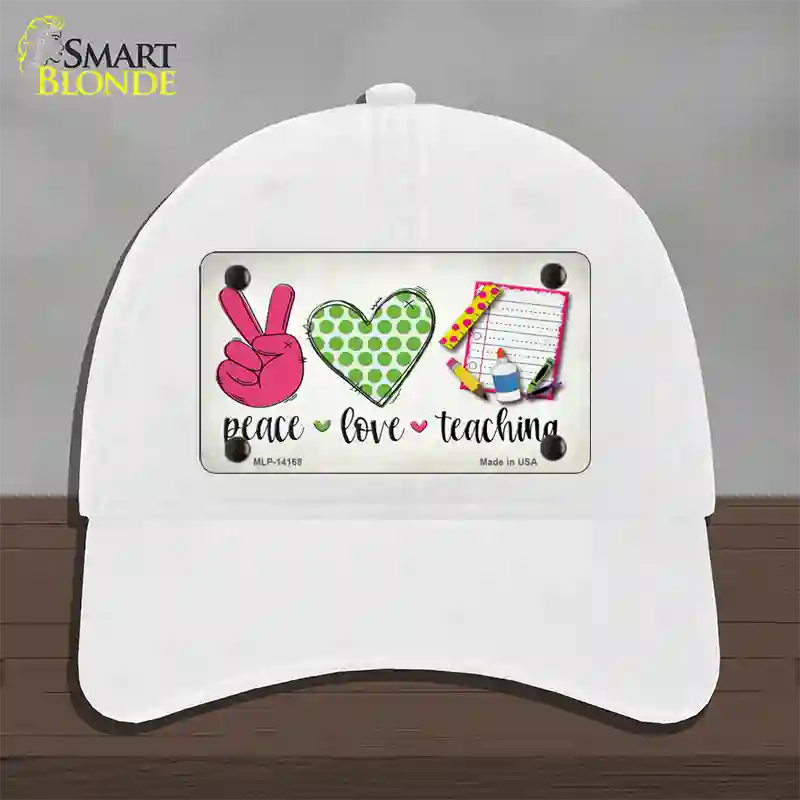 Peace Love Teaching Novelty License Plate Hat Unconstructed Cotton / White