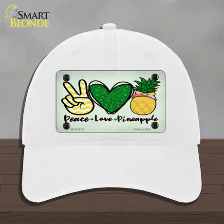 Peace Love Pineapple Novelty License Plate Hat Unconstructed Cotton / White