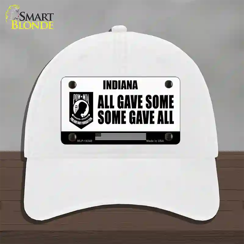 Indiana POW MIA Some Gave All Novelty License Plate Hat Unconstructed Cotton / White