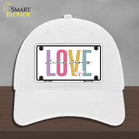 Love Like Jesus Novelty License Plate Hat HAT-MLP-14487