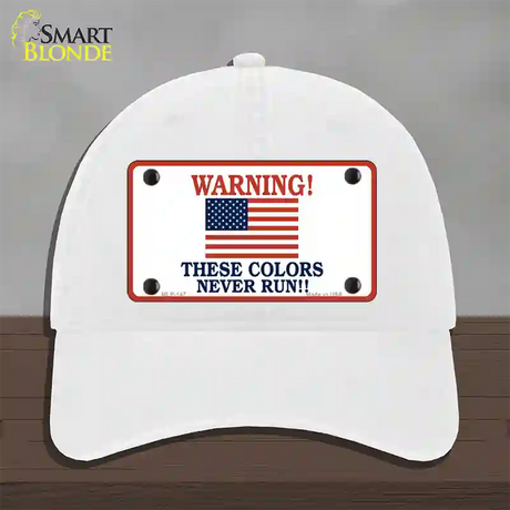 These Colors Never Run Novelty License Plate Hat Unconstructed Cotton / White