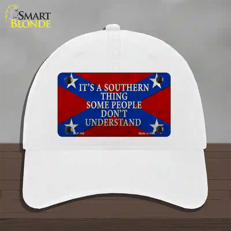 Its A Southern Thing Novelty License Plate Hat Unconstructed Cotton / White