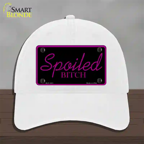 Spoiled Bitch Novelty License Plate Hat Unconstructed Cotton / White