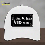 My Next Girlfriend Novelty License Plate Hat Unconstructed Cotton / White