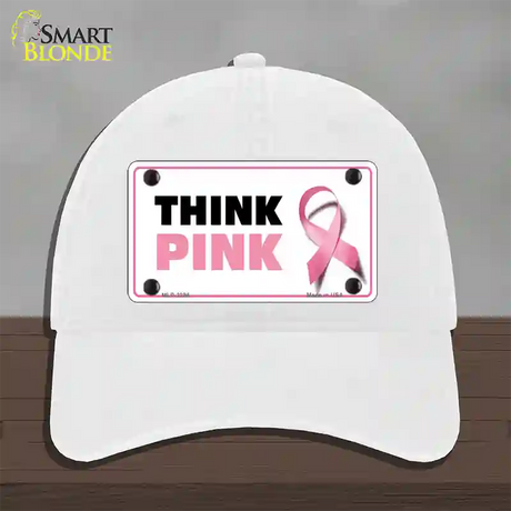 Think Pink Novelty License Plate Hat Sign Unconstructed Cotton / White