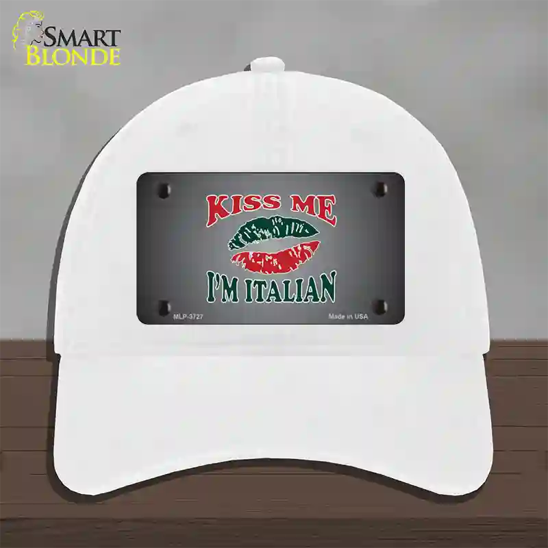 Kiss Me Im Italian Novelty License Plate Hat Unconstructed Cotton / White