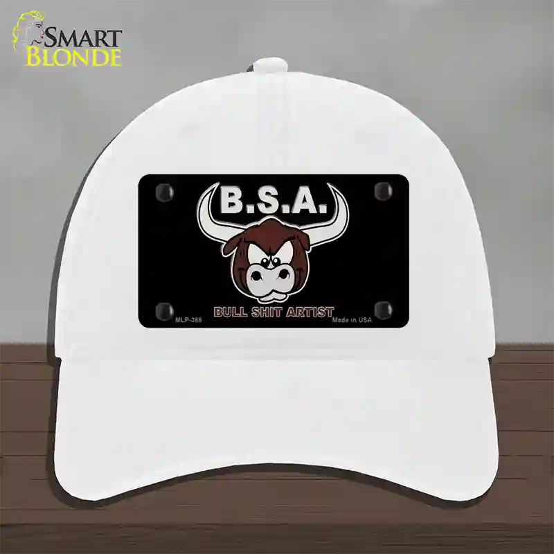 Bull Shit Artist Novelty License Plate Hat Unconstructed Cotton / White