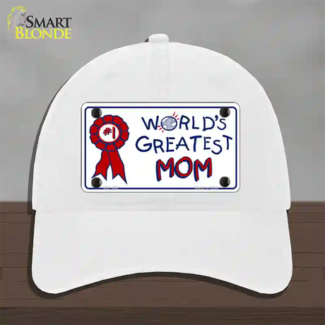 Worlds Greatest Mom Novelty License Plate Hat Unconstructed Cotton / White