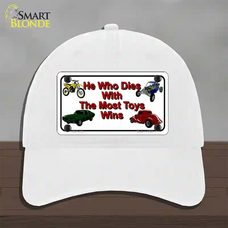 He With The Most Toys Wins Novelty License Plate Hat Unconstructed Cotton / White