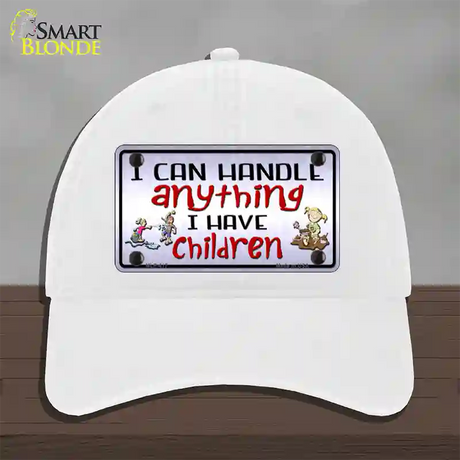 I Can Handle Anything Novelty License Plate Hat Unconstructed Cotton / White