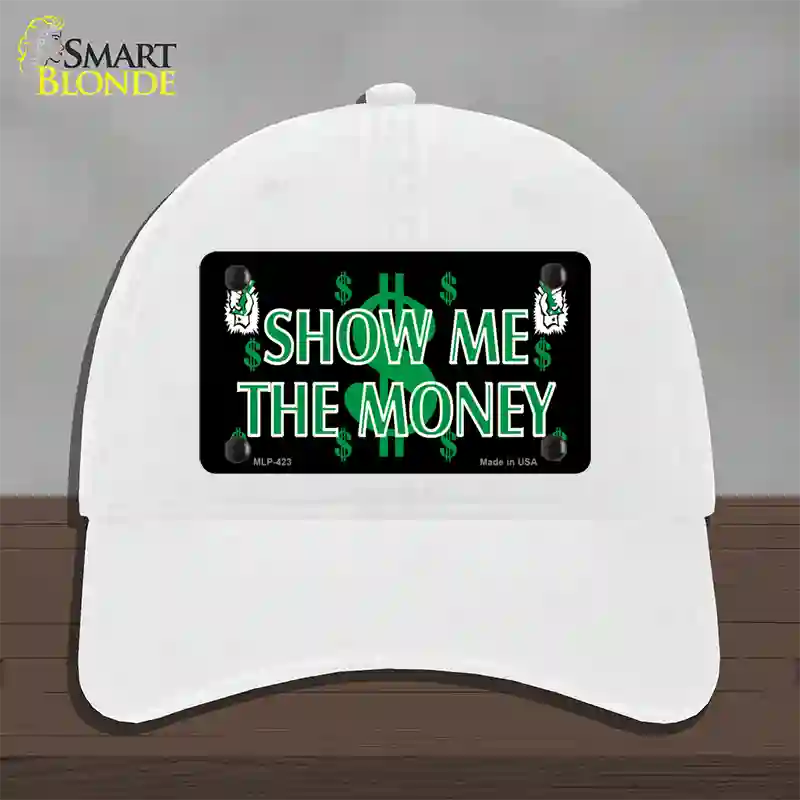 Show Me The Money Novelty License Plate Hat Unconstructed Cotton / White