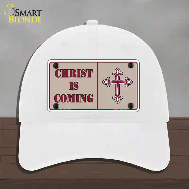 Christ Is Coming Novelty License Plate Hat Unconstructed Cotton / White