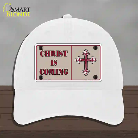 Christ Is Coming Novelty License Plate Hat Unconstructed Cotton / White