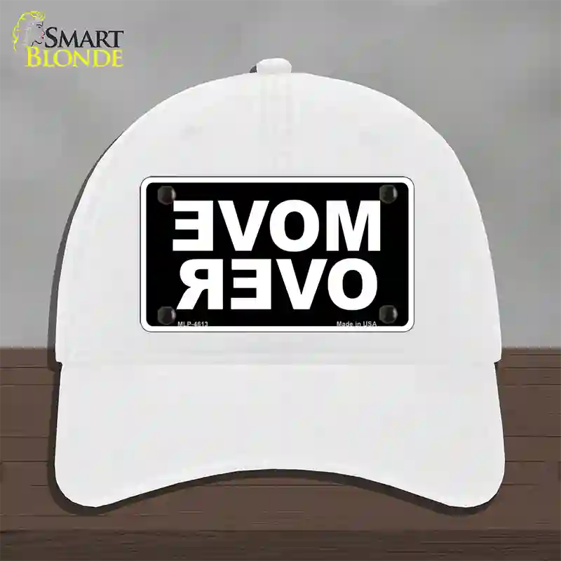 Move Over Black Novelty License Plate Hat Unconstructed Cotton / White