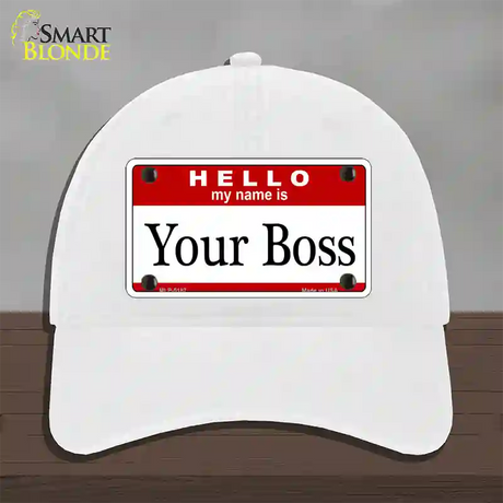 Your Boss Novelty License Plate Hat Unconstructed Cotton / White