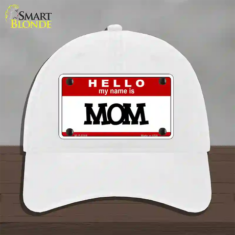 Mom Novelty License Plate Hat Unconstructed Cotton / White