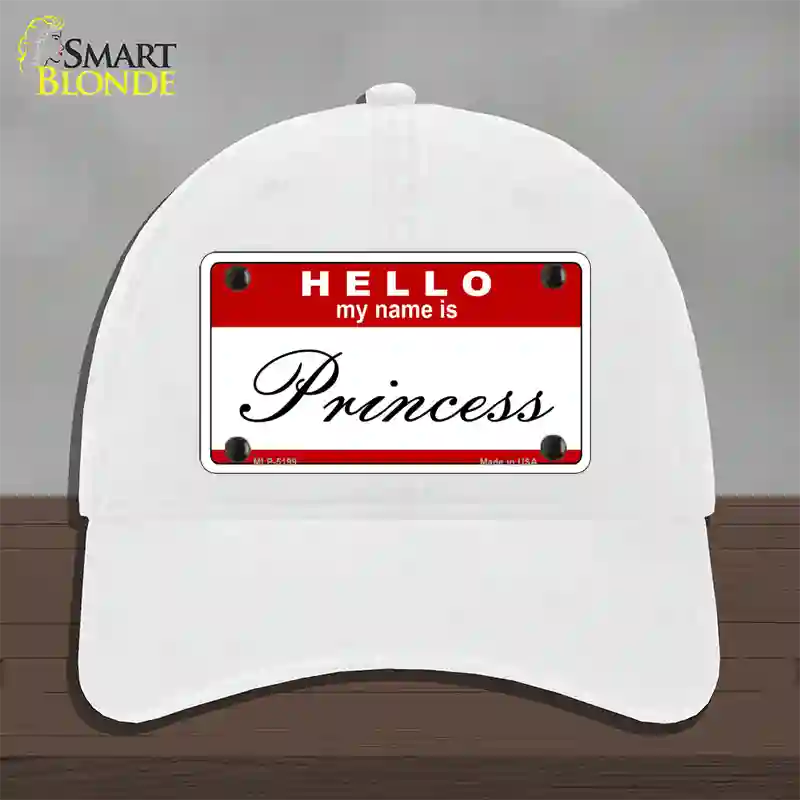 My Name Is Princess Novelty License Plate Hat Unconstructed Cotton / White