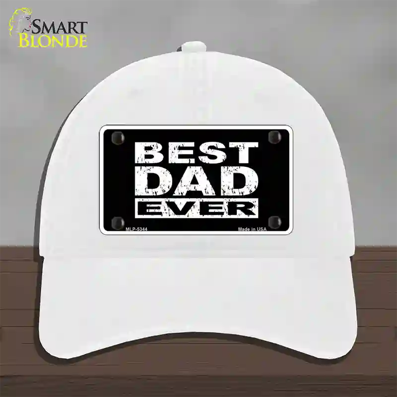 Best Dad Ever Novelty License Plate Hat Unconstructed Cotton / White