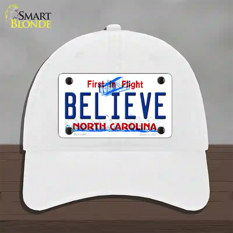 Believe North Carolina Novelty License Plate Hat Unconstructed Cotton / White