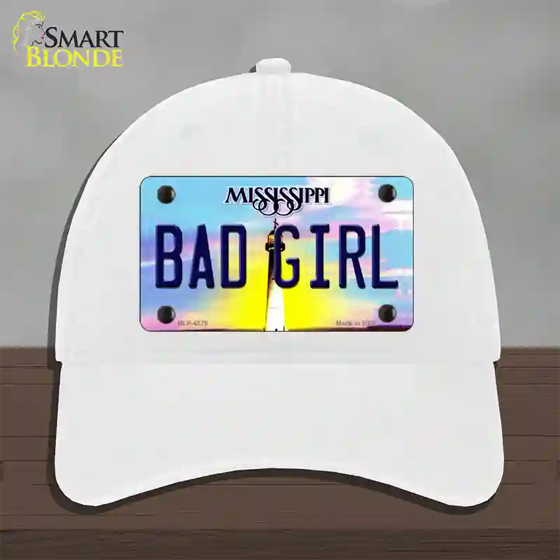 Bad Girl Mississippi Novelty License Plate Hat Unconstructed Cotton / White