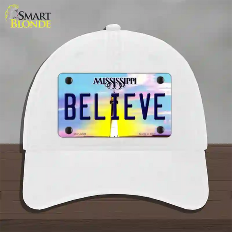 Believe Mississippi Novelty License Plate Hat Unconstructed Cotton / White