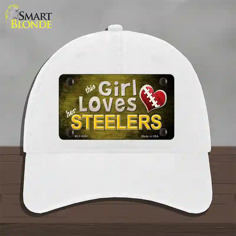 This Girl Loves Her Steelers Novelty License Plate Hat Unconstructed Cotton / White